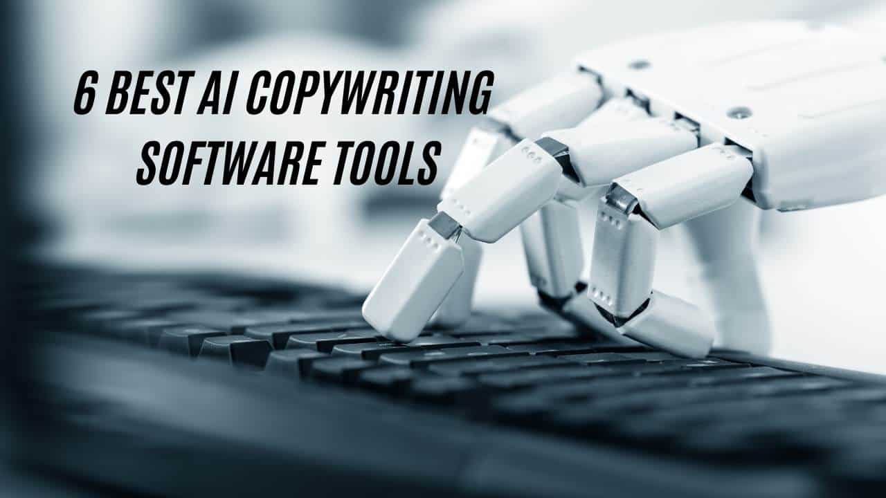 6 Best AI Copywriting Software Tools - With Free Options - Jim Lopez