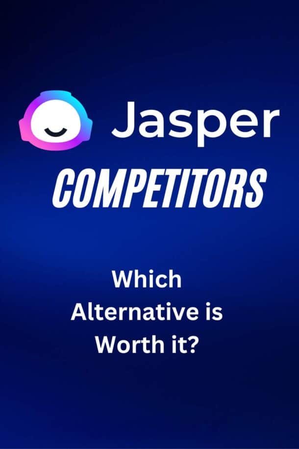 Jasper AI Competitors Which Jasper AI Alternative Is Worth Using - Jim ...